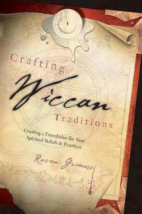 Crafting Wiccan Traditions 9780738711089 Raven Grimassi, Boeken, Taal | Engels, Gelezen, Verzenden