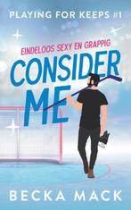 9789464406412 Playing for keeps 1 - Consider me, Boeken, Verzenden, Nieuw, Becka Mack