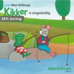 Kikker is ongeduldig / Kikker & vriendjes 9789025853372, Boeken, Verzenden, Gelezen, Max Velthuijs