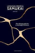 9789081927772 Lessons from a Samurai Bjorn Aris, Boeken, Verzenden, Nieuw, Bjorn Aris