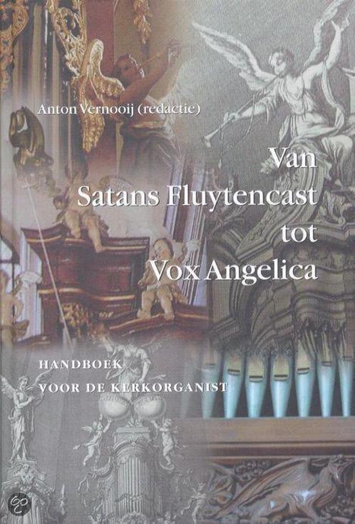 Van satans fluytencast tot vox angelica 9789030410560, Boeken, Godsdienst en Theologie, Gelezen, Verzenden