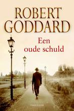 Een oude schuld 9789045308883 Robert Goddard, Boeken, Verzenden, Gelezen, Robert Goddard