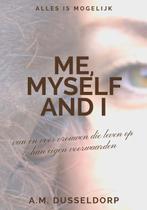 Me, Myself and I 9789083293202 A.M. Dusseldorp, Verzenden, Zo goed als nieuw, A.M. Dusseldorp