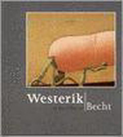 WESTERIK IN DE COLLECTIE BECHT. 9789074310574 W. Beeren, Boeken, Kunst en Cultuur | Beeldend, Gelezen, Verzenden