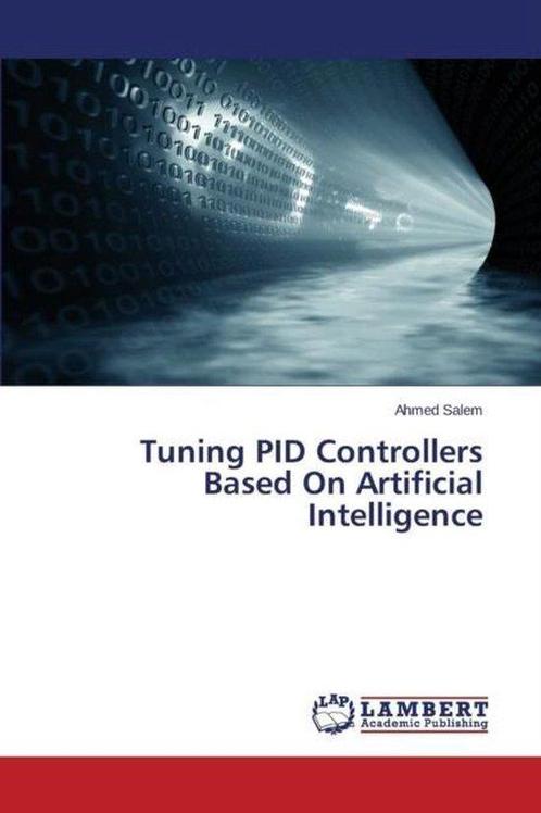 9783659743955 Tuning PID Controllers Based On Artificial ..., Boeken, Informatica en Computer, Nieuw, Verzenden