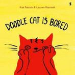 Doodle Cat is Bored: 2 (Doodle Cat (2)) By Kat Patrick,, Boeken, Kat Patrick, Zo goed als nieuw, Verzenden