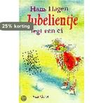 Jubelientje legt een ei 9789000030637 H. Hagen, Verzenden, Gelezen, H. Hagen
