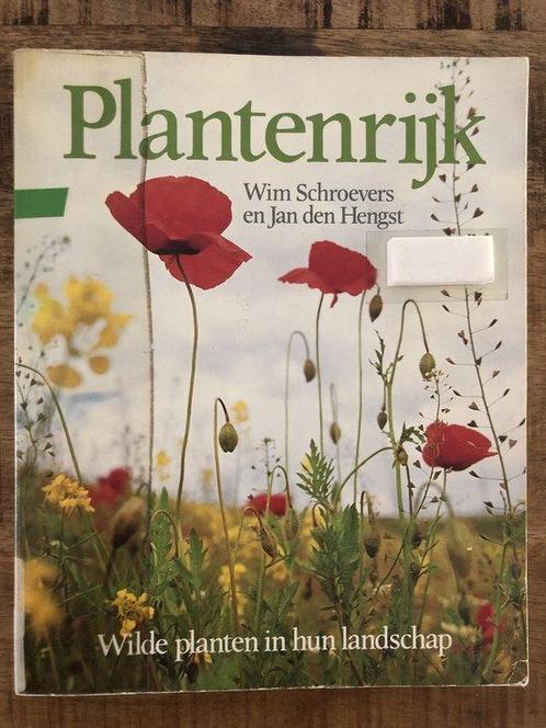 Plantenryk 9789027492746 Wim Schoevers & Jan den Hengst, Boeken, Overige Boeken, Gelezen, Verzenden
