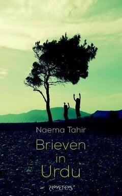 Brieven in Urdu (9789044630008, Naema Tahir) (Naema Tahir), Boeken, Romans, Nieuw, Verzenden