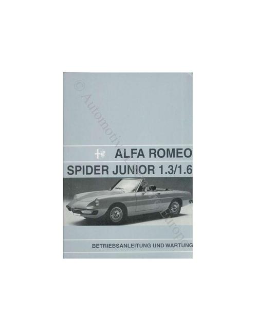 1972 ALFA ROMEO SPIDER 1300 1600 JUNIOR INSTRUCTIEBOEKJE, Auto diversen, Handleidingen en Instructieboekjes