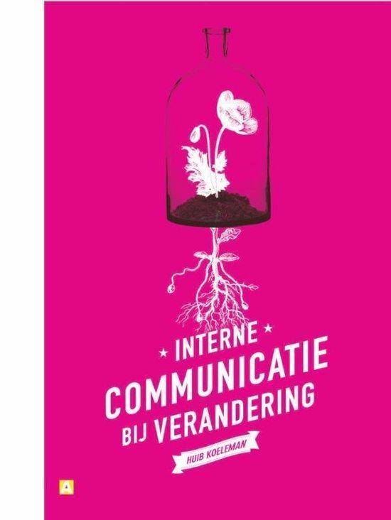 9789491560408 Interne communicatie bij verandering, Boeken, Schoolboeken, Zo goed als nieuw, Verzenden