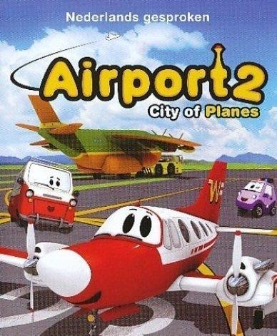 Airport 2 - City of planes - DVD, Cd's en Dvd's, Dvd's | Tekenfilms en Animatie, Verzenden