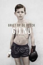 9789044637922 Gij nu | Tweedehands, Verzenden, Zo goed als nieuw, Griet Op de Beeck