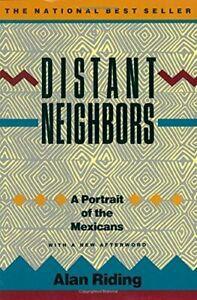 Distant Neighbors: A Portrait of the Mexicans. Riding   New, Boeken, Politiek en Maatschappij, Zo goed als nieuw, Verzenden
