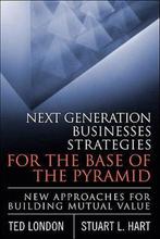 Next Generation Business Strategies for the Base of the, Ophalen of Verzenden, Nieuw