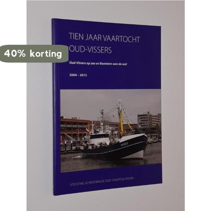Tien jaar vaartocht Oud-Vissers. Oud-Vissers op zee en, Boeken, Reisgidsen, Zo goed als nieuw, Verzenden