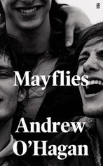Mayflies 9780571273690 Andrew OHagan, Verzenden, Zo goed als nieuw, Andrew O'Hagan