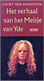 VERHAAL VAN HET MEISJE VAN YDE 9789052263373 C. van Bokhoven, Verzenden, Gelezen, C. van Bokhoven