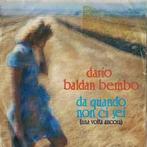 vinyl single 7 inch - Dario Baldan Bembo - Da Quando Non..., Zo goed als nieuw, Verzenden