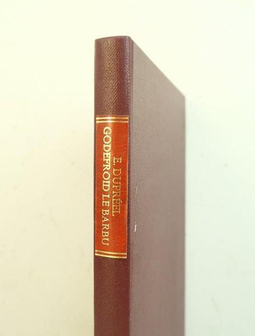 Eugène Dupréel - Godefroid le Barbu, Duc de Lotharingie,, Antiek en Kunst, Antiek | Boeken en Bijbels