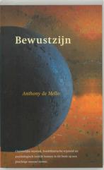 Bewustzijn 9789077228166 Anthony de Mello, Verzenden, Zo goed als nieuw, Anthony de Mello
