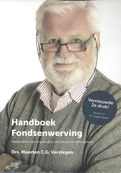 Fondsenwerving 9789074312158 Maerten C.G. Verstegen, Boeken, Schoolboeken, Gelezen, Verzenden