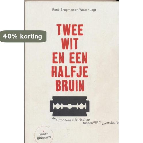 Twee wit en een halfje bruin 9789491426186 Rene Brugman, Boeken, Hobby en Vrije tijd, Gelezen, Verzenden