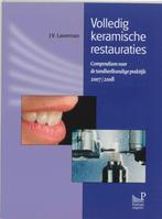 Volledig keramische restauraties 9789085620495 J.V. Laverman, Boeken, Gelezen, J.V. Laverman, Verzenden