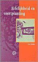 Erfelijkheid En Voortplanting 9789057120077 Geraerdts Joep, Verzenden, Gelezen, Geraerdts Joep