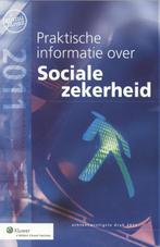 Praktische informatie over sociale zekerheid 2 9789013081442, Boeken, Zo goed als nieuw