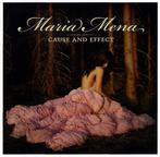 cd - Maria Mena - Cause And Effect, Verzenden, Zo goed als nieuw