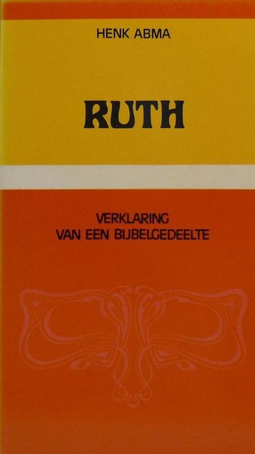Ruth 9789024206315 Henk Abma, Boeken, Godsdienst en Theologie, Gelezen, Verzenden