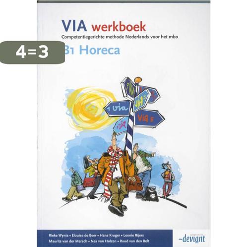 VIA Werkboek B1 Horeca 9789076944951 Rieke Wynia, Boeken, Schoolboeken, Gelezen, Verzenden