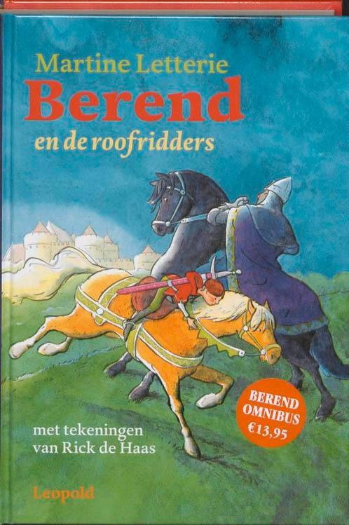 Berend en de roofridders 9789025855208 Martine Letterie, Boeken, Kinderboeken | Jeugd | onder 10 jaar, Zo goed als nieuw, Verzenden