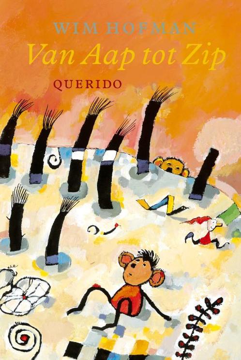 Van Aap tot Zip 9789045102399 Wim Hofman, Boeken, Kinderboeken | Jeugd | onder 10 jaar, Gelezen, Verzenden