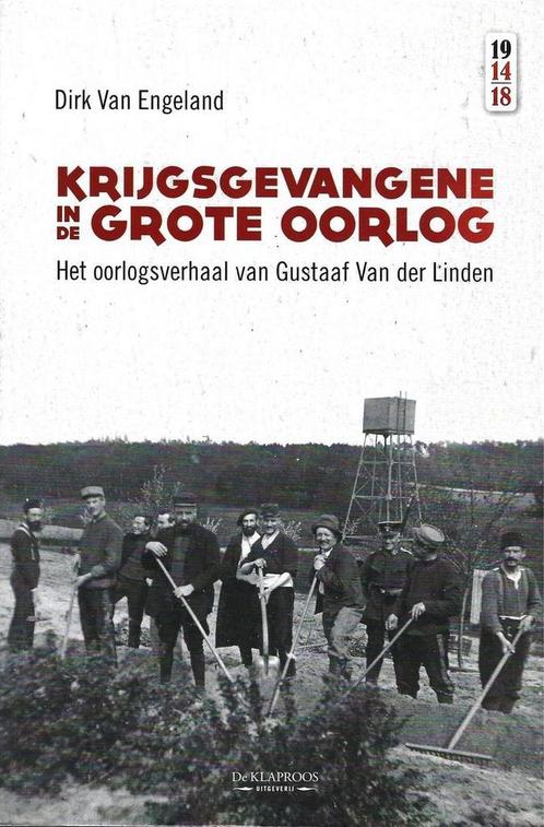 Krijgsgevangene in de grote oorlog 9789055081271, Boeken, Oorlog en Militair, Gelezen, Verzenden