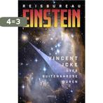 Reisbureau Einstein 9789044633498 Vincent Icke, Boeken, Verzenden, Gelezen, Vincent Icke