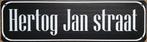 Hertog Jan straat reclamebord, Ophalen of Verzenden, Nieuw
