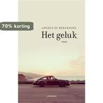 Het geluk 9789401446365 Angelo Di Berardino, Verzenden, Zo goed als nieuw, Angelo Di Berardino