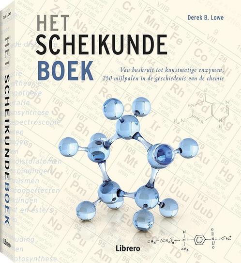 Het scheikundeboek 9789089988027 Derek B. Lowe, Boeken, Wetenschap, Gelezen, Verzenden