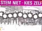 vintage poster STEM NIET - KIES ZELF (lijst optie, Posters), Verzamelen, Verzenden, Nieuw, Overige onderwerpen, Met lijst