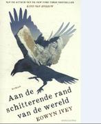 Aan de schitterende rand van de wereld 9789026339097, Verzenden, Gelezen, Eowyn Ivey