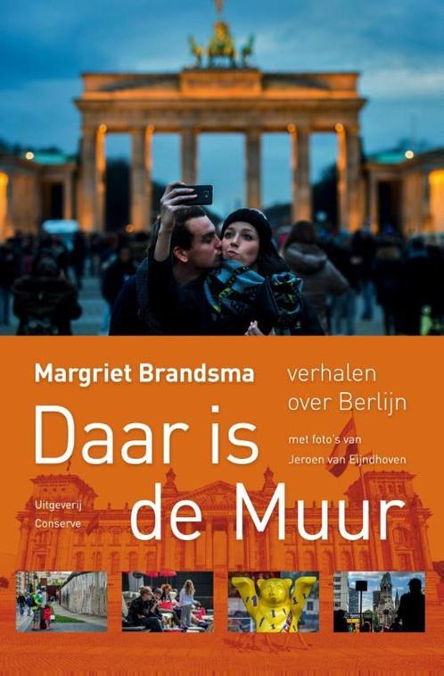 Daar is de muur 9789054292197 M. Brandsma, Boeken, Romans, Gelezen, Verzenden