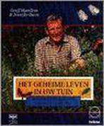 Het geheime leven in uw tuin 9789065333452 Orlando Hamilton, Verzenden, Gelezen, Orlando Hamilton