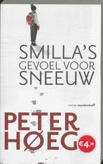Smilla S Gevoel Voor Sneeuw 9789029078498, [{:name=>'Peter Høeg', :role=>'A01'}, {:name=>'Gerard Cruys', :role=>'B06'}], Gelezen
