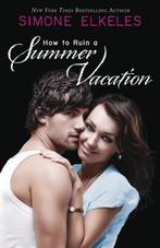 How to Ruin a Summer Vacation 9780738709611 Simone Elkeles, Verzenden, Gelezen, Simone Elkeles