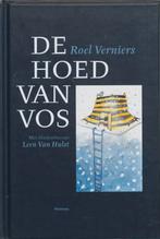 De Hoed Van Vos 9789022321676 Roel Verniers, Gelezen, Roel Verniers, Leen van Hulst, Verzenden