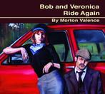 cd - Morton Valence - Bob And Veronica Ride Again, Zo goed als nieuw, Verzenden