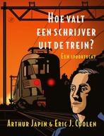 Hoe valt een schrijver uit de trein? (9789029550543), Verzenden, Nieuw