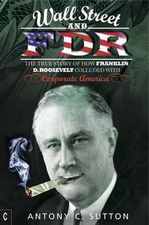 9781905570713 Wall Street and FDR Antony Cyril Sutton, Boeken, Biografieën, Nieuw, Verzenden